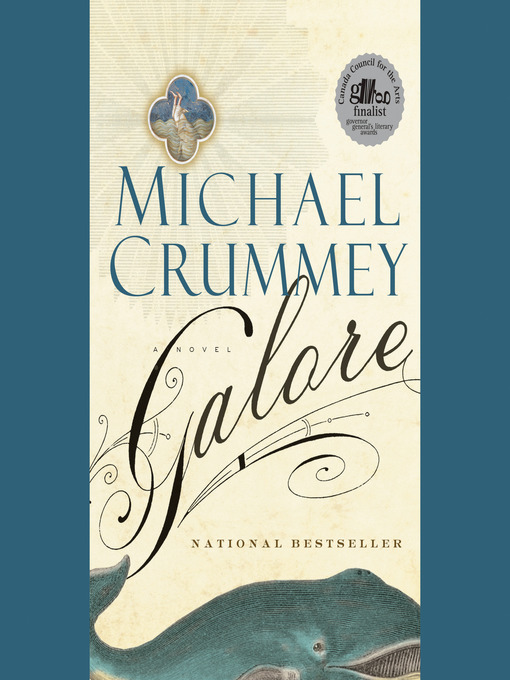 Title details for Galore by Michael Crummey - Available